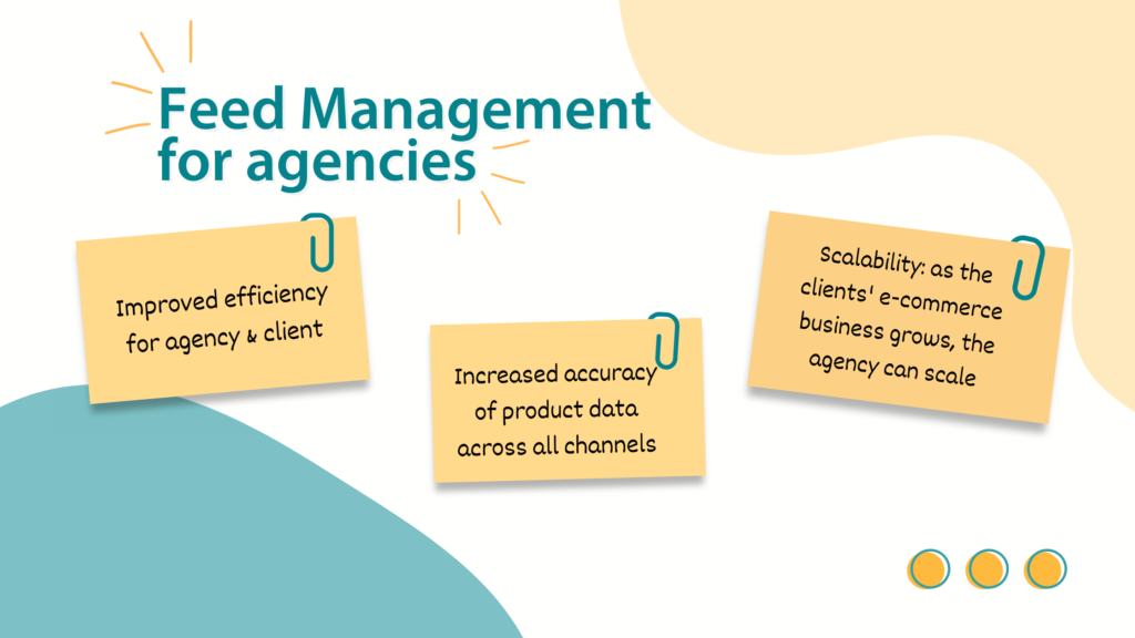 Using a product feed management tool like FeedNexus helps improve efficiency, scalability and accuracy for your agency